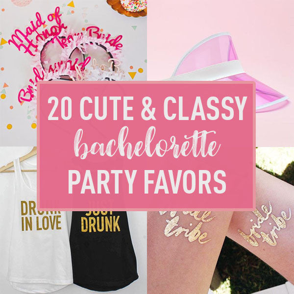 20 Cute & Classy Ideas for Bachelorette Party Favors | Stag 7 Hen ...