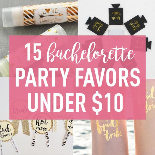 15 Cute & Fun Bachelorette Party Favors Under $10