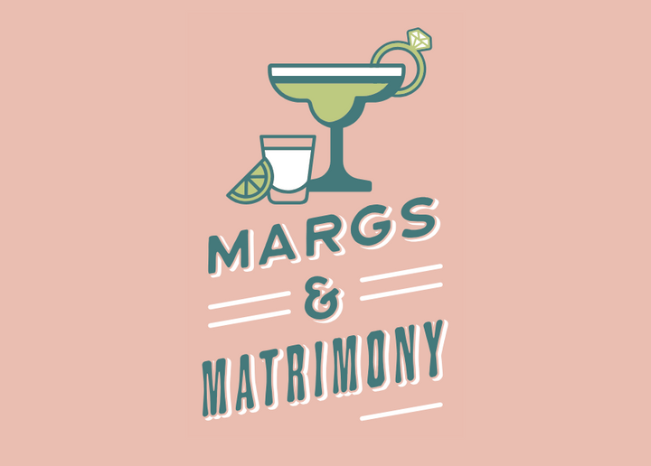Margaritas & Matrimony Bachelorette Party Theme