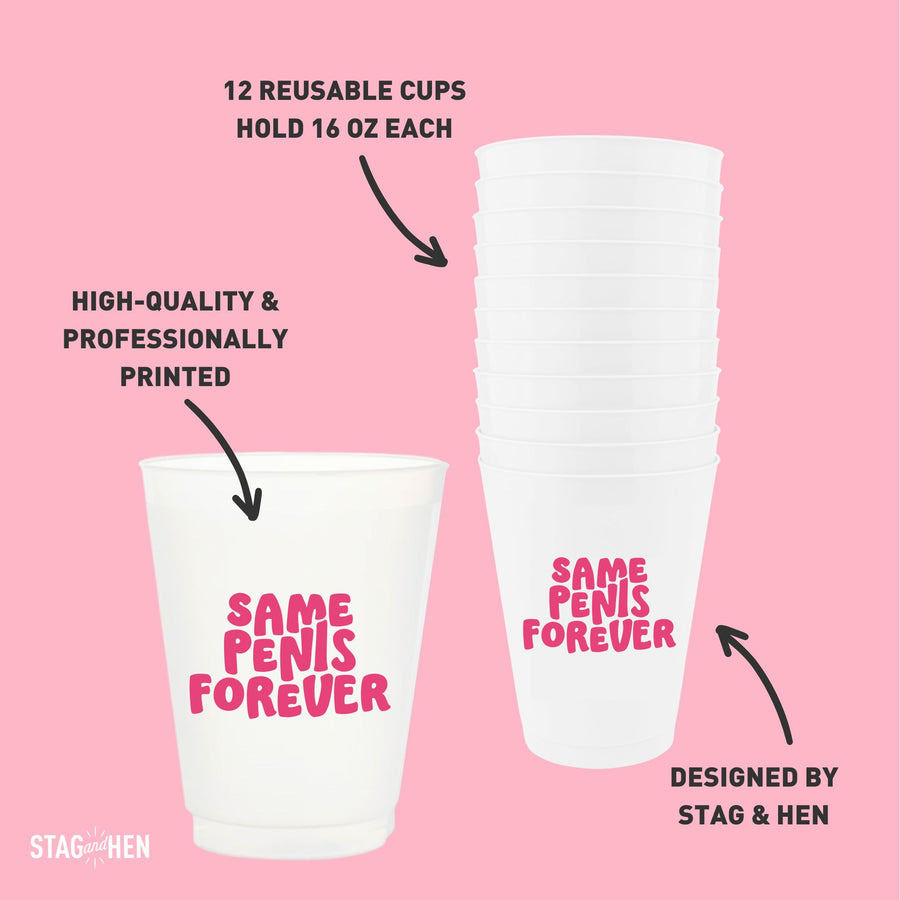 Same Penis Forever Bachelorette Party Cups - Bridesmaids and Bridal Gifts, Favors, Accessories, Ideas 