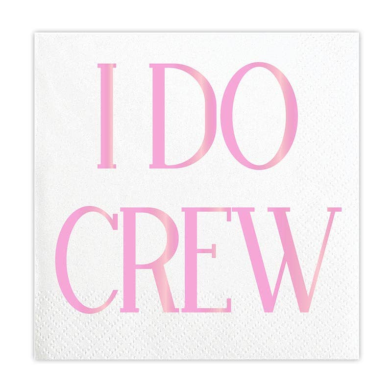 I Do Crew Napkins (20 Pack) | Bachelorette Party Napkins & Tableware