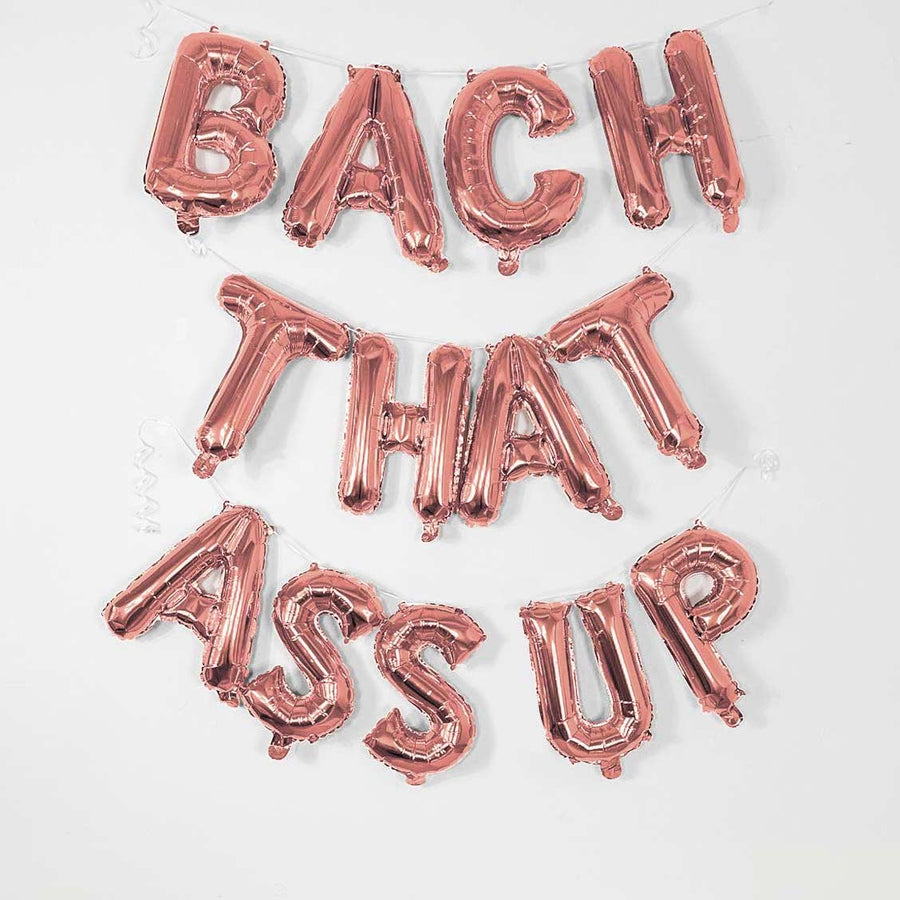 Bachelorette Party Banners, Decorations, Balloons | Rose Gold 16" Mylar Foil Bach That Ass Up Party Balloon Banner