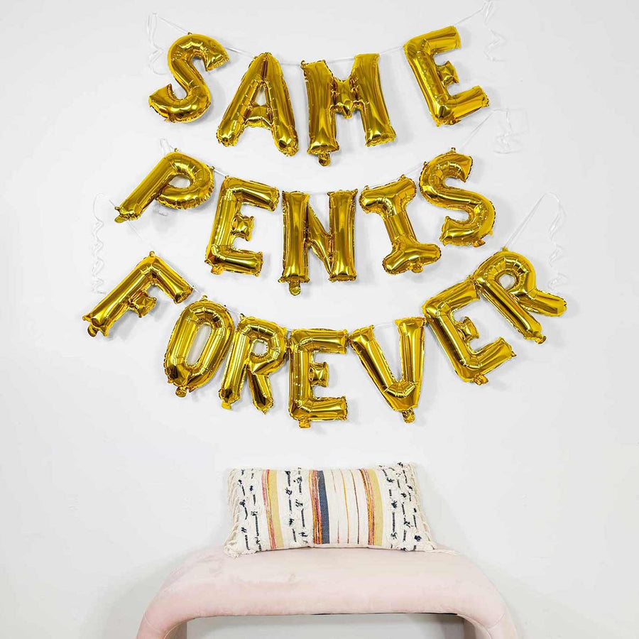 Bachelorette Party Decorations | Same Penis Forever Balloon Banner | 16" Mylar Gold Foil