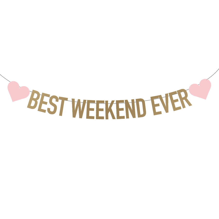 Best Weekend Ever Bachelorette Party Banner | Bridal Party, Bridesmaids Gifts Favors Decorations Accessories