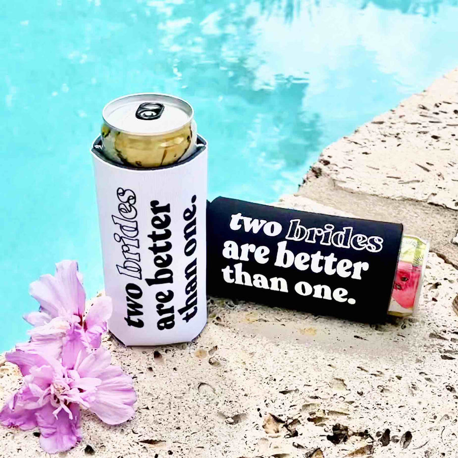 Two Brides Are Better Than One LGBTQ Bachelorette Coozies, Can Coolers, Accessories, Favors, Supplies