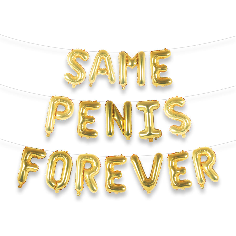 Bachelorette Party Decorations | Same Penis Forever Balloon Banner | 16" Mylar Gold Foil